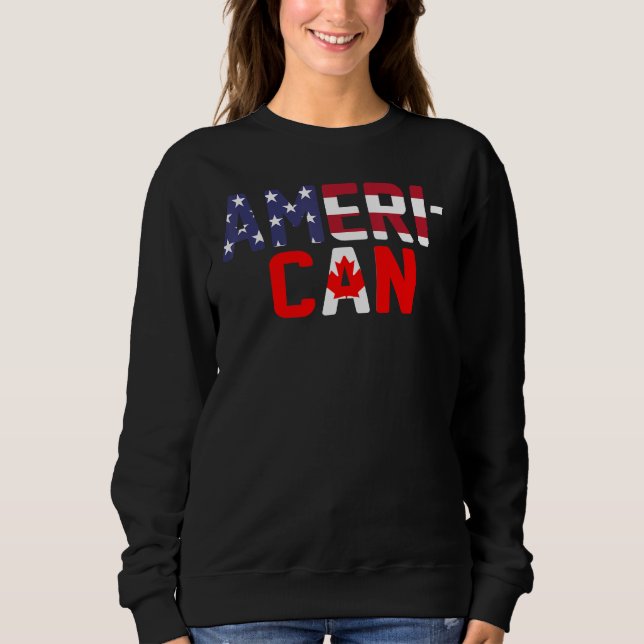 American Canadian Flag apparel America Canada Patr Sweatshirt (Vorderseite)