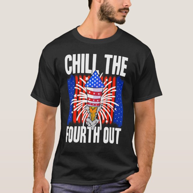 American Chill the Vierten Out USA 4. Juli Klasse T-Shirt (Vorderseite)