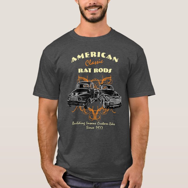 American Classic Rat Rods Insane Rides Trucks T-Shirt (Vorderseite)