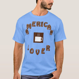 American Coffee Lover Coffeine Freak Junkie Addict T-Shirt