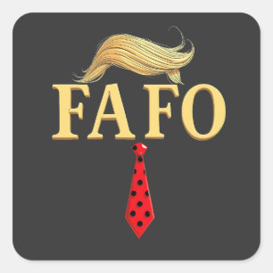 American Donald Trump FAFO USA Flag Patriotic Quadratischer Aufkleber