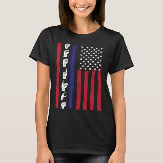 American Flag ASL American Sign Language America U T-Shirt (Vorderseite)