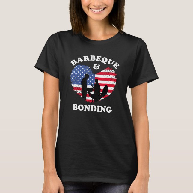 American Flag Barbeque and Bonding 4th of July fat T-Shirt (Vorderseite)