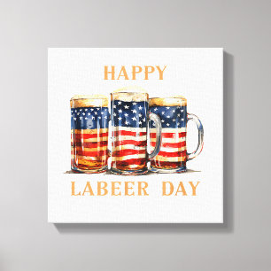 American Flag Beer Happy Labeer Day Funny Labour D Leinwanddruck