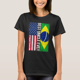 American Flag Brasilien Flag Best Uncle Ever Famil T-Shirt