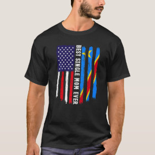 American Flag & Congo Flag Bester Single Mama je F T-Shirt