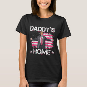 American Flag Daddy's Zuhause Trump 2024 Patriotic T-Shirt