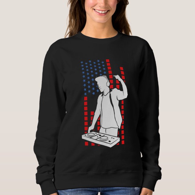 American Flag Disk Jockey Patriotic Usa Dj Sweatshirt (Vorderseite)