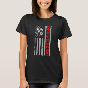 American Flag Drag Racing Car Race USA Flag Sport T-Shirt