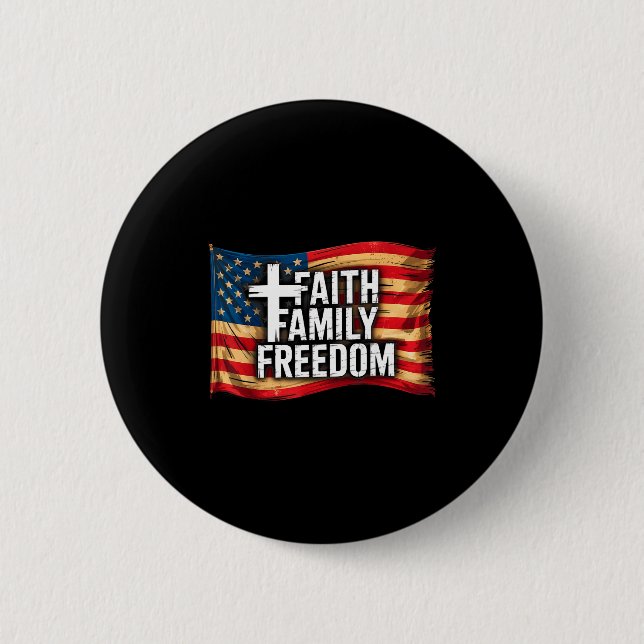 American Flag Faith Family Dom Christian  Button (Vorderseite)