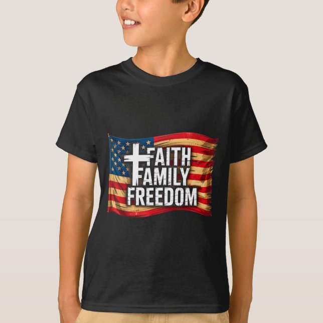 American Flag Faith Family Dom Christian  T-Shirt (Vorderseite)