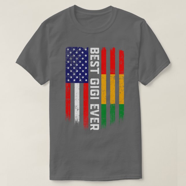 American Flag & Guinea Flag Best Gigi Ever  T-Shirt (Design vorne)