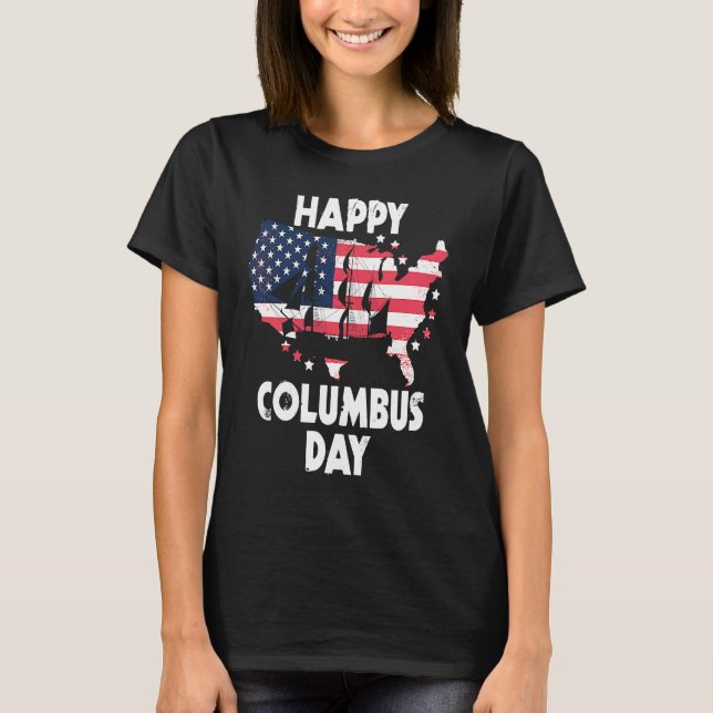 American Flag Happy Columbus Day T-Shirt (Vorderseite)