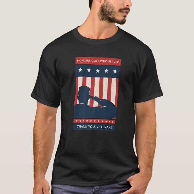 American Flag Honoring All Who Served Thanks Veter T-Shirt (Vorderseite)