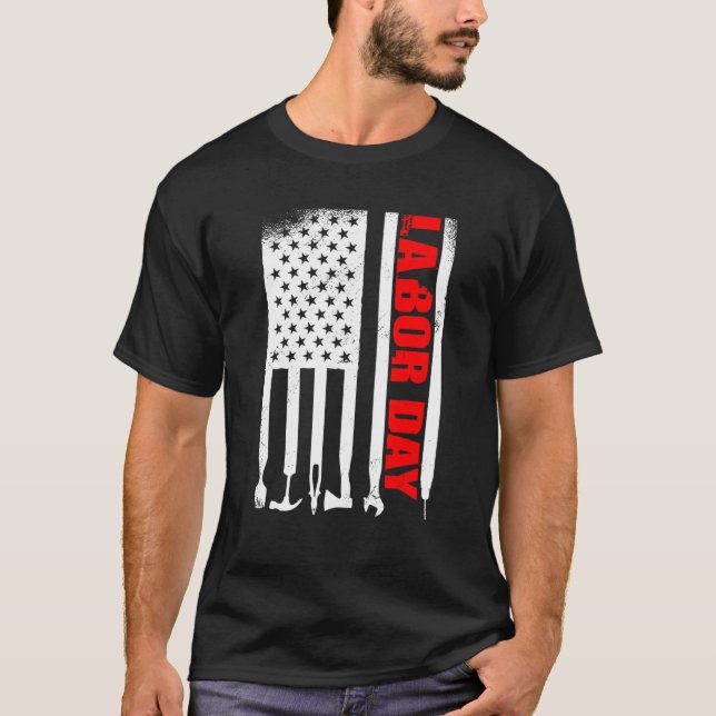 American Flag Labor Day T-Shirt (Vorderseite)