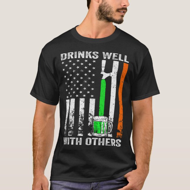 American Flag St Patrick s Day Beer Drinks Well Wi T-Shirt (Vorderseite)