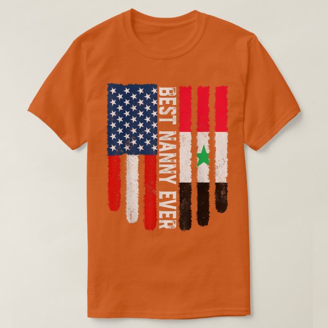 American Flag Syria Flag Best Nanny Ever Family T- T-Shirt (Design vorne)