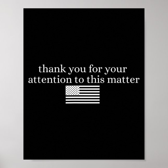 American Flag Thank You For Your Attention To This Poster (Vorne)