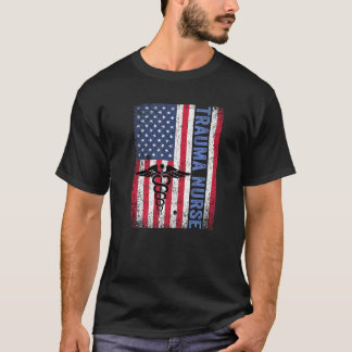 American Flag Trauma Nurses RN ER Nursing Gift Jul T-Shirt