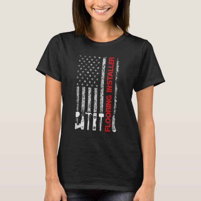 American Flag USA Flooring Installer T-Shirt (Vorderseite)