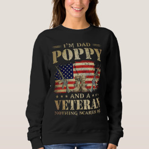 American Flag Veterans Day Ich bin Vater Poppy und Sweatshirt