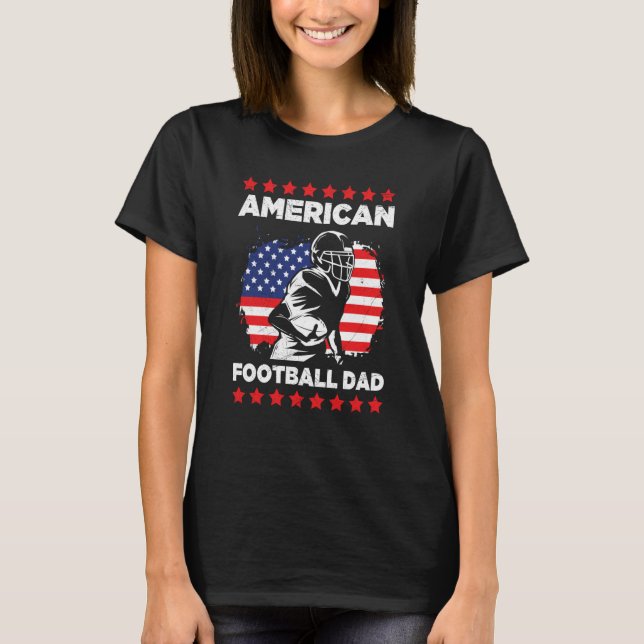 American Football Dad Quaterback Kicker For Men Wo T-Shirt (Vorderseite)