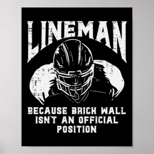 American Football Lineman Brick Wall Zitat M Poster