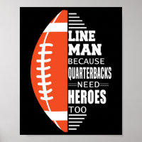 American Football Lineman, weil Quarterbacks brauc