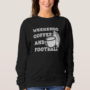 American Football Tasse Spieler Footballspieler Fo Sweatshirt