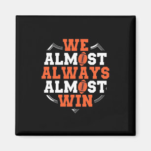 American Football Wir gewinnen fast Magnet