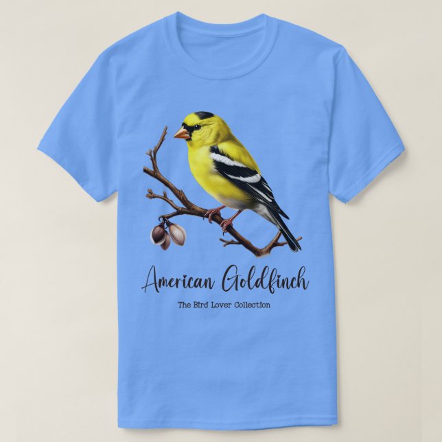 American Goldfinch The Bird Lover Collection TShir T-Shirt (Design vorne)