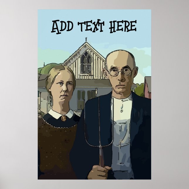 American Gothic, Text Poster hinzufügen (Vorne)