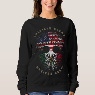 American Grove Mexican Roots Mexico Flag Sweatshirt