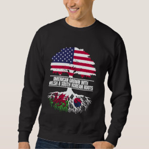 American Grove with Flag Heritage Welsh South Kore Sweatshirt