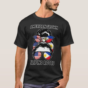 American Grown Filipino Roots Philippines T-Shirt