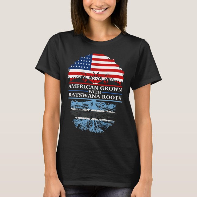 American Grown with Batswana Roots  Botswana T-Shirt (Vorderseite)
