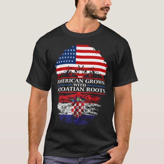 American Grown with Croatian Roots  Croatia T-Shirt (Vorderseite)
