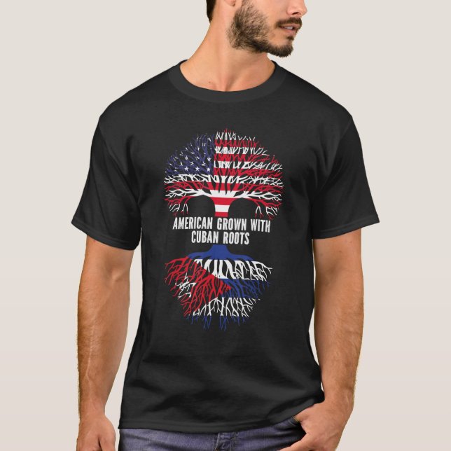 American Grown with Cuban Roots USA Flag T-Shirt (Vorderseite)