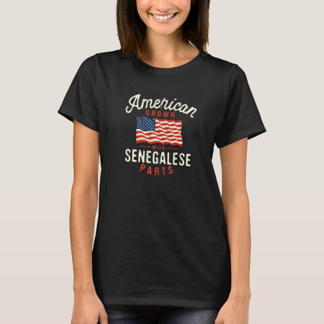 American Grown with Senegalese Parts Patriotic Nat T-Shirt (Vorderseite)