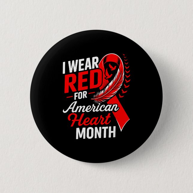 American Heart Disease Awareness Month Ribbon Red  Button (Vorderseite)