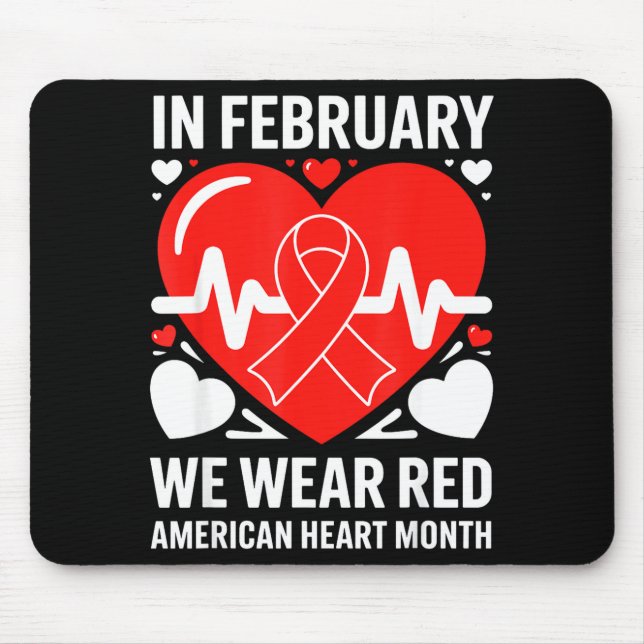 American Heart Disease Awareness Month Ribbon Red  Mousepad (Vorne)