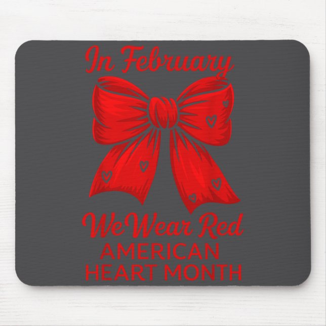 American Heart Disease Awareness Month Ribbon Red  Mousepad (Vorne)