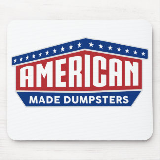 American Made Dumpsters Mouse Pad Mousepad