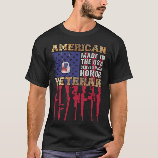 American Made In The USA Served With Honor Veteran T-Shirt (Vorderseite)