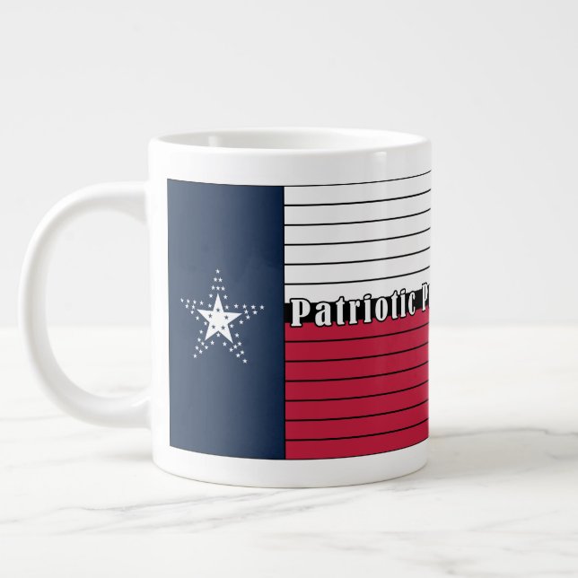 American Made, Texas Proud!Jumbo-Tasse Jumbo-Tasse (Links)