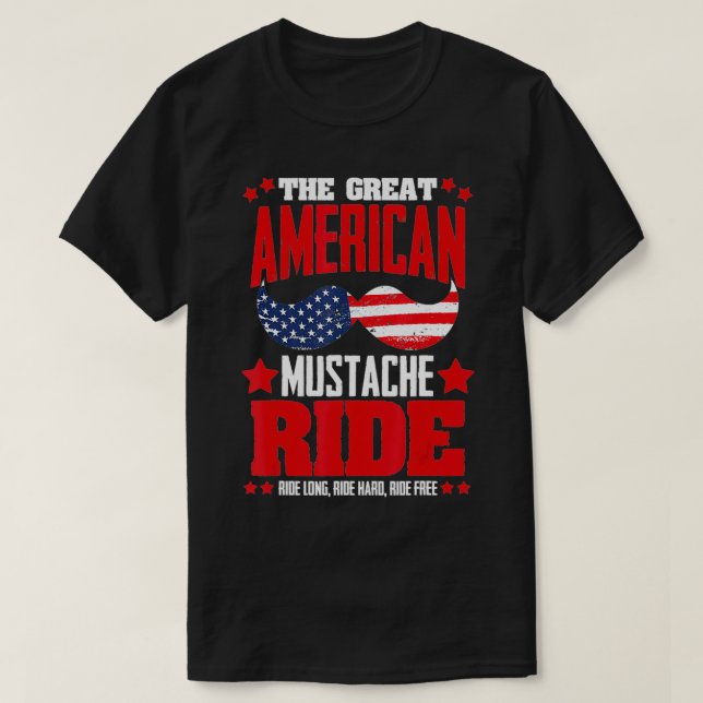 American Mustache Ride 4. Juli Patriotischer Bart T-Shirt (Design vorne)