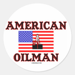 American Oil,Oil Field Sticker,Oil Ricker,Oil,Gas, Runder Aufkleber