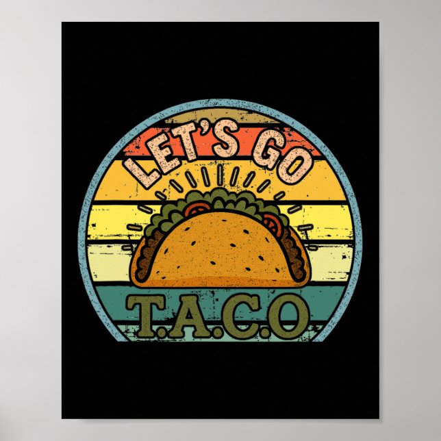 American Patriot T-Shirt Funny Let's Go Taco Women Poster (Vorne)