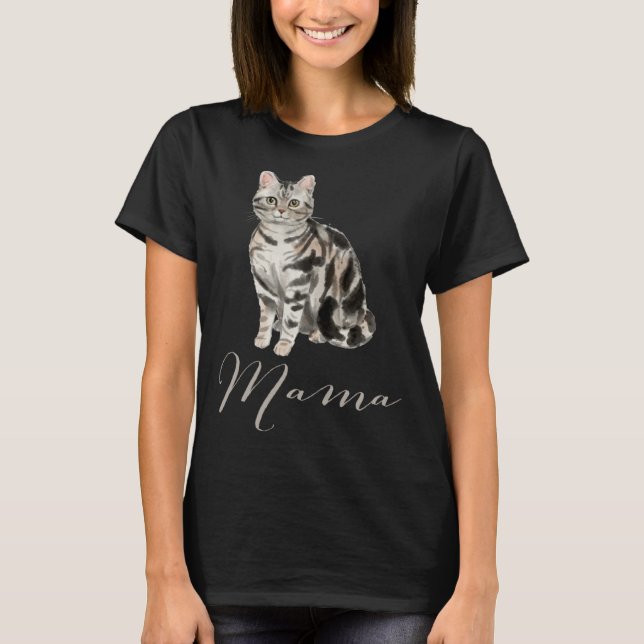 American Shorthair Gray Tabby Cat Mama  Cat Mom Pr T-Shirt (Vorderseite)