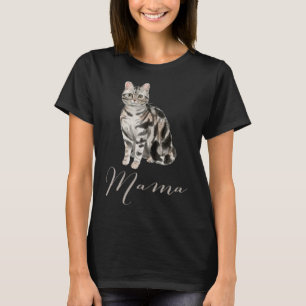 American Shorthair Grey Tabby Cat Mama Cat Mama T-Shirt